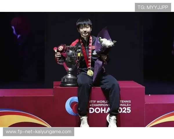 孙颖莎积分跃升，世界排名重回第一